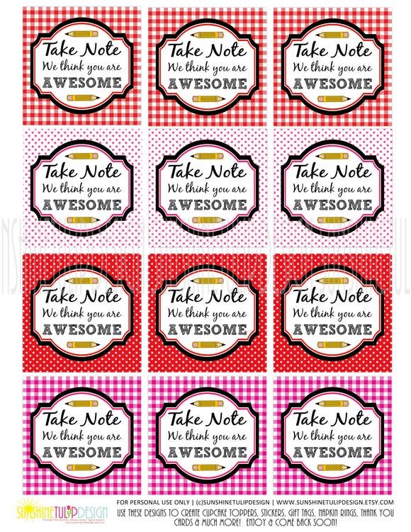 Printable Take Note You are Awesome Gift Tags, Note Pad Gift Tags  by SUNSHINETULIPDESIGN