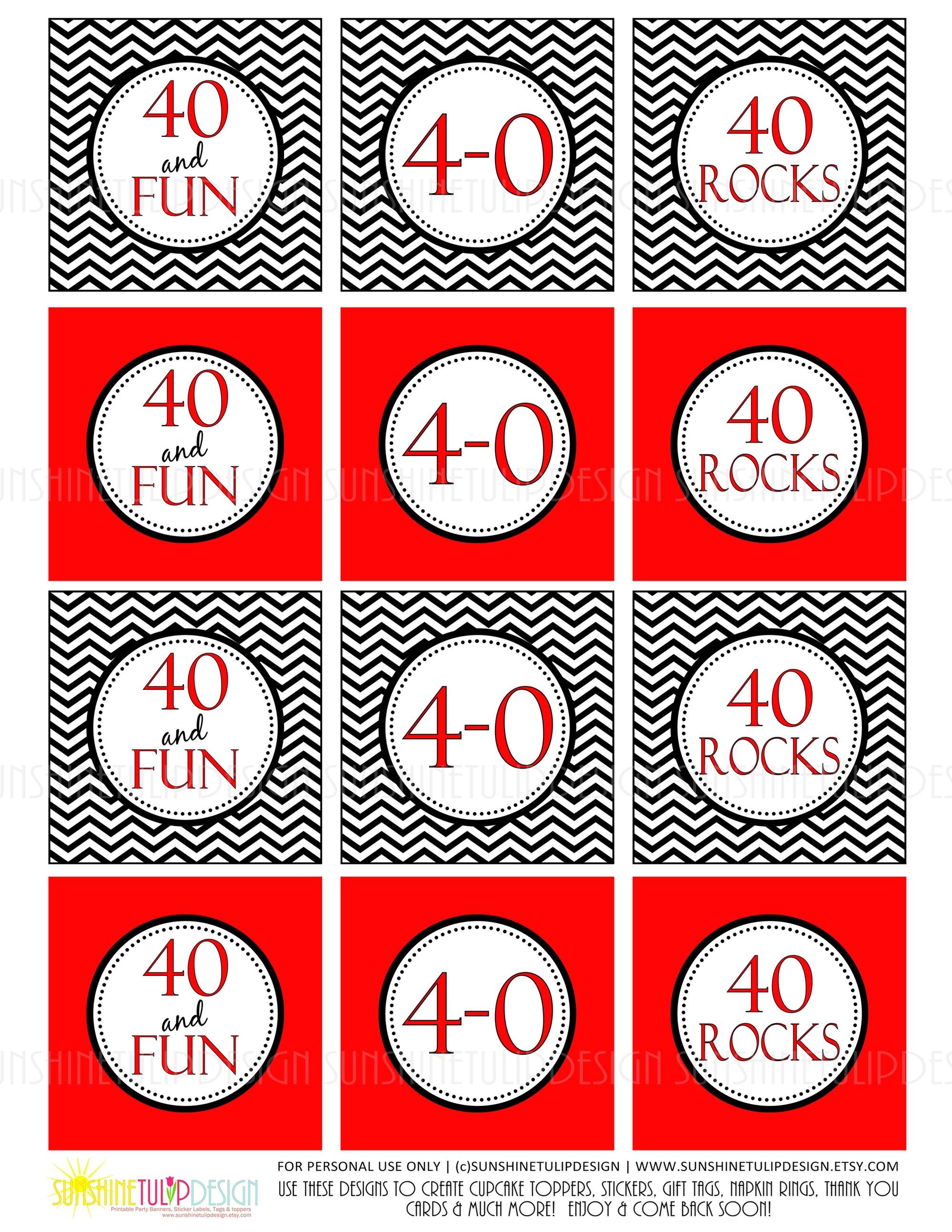 Printable 40th Birthday Cupcake Toppers, 40 and Fun Toppers, 40 Rocks Gift Tags by SUNSHINETULIPDESIGN