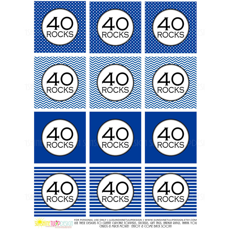 Printable 40th Birthday, 40 Rocks Cupcake Toppers, &amp; Party Favor Tags ...