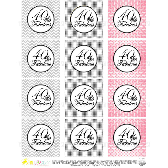 Printable 40 and Fabulous Black Gray & Pink Birthday Cupcake Toppers, Sticker Labels & Party Favor Tags - Sunshinetulipdesign