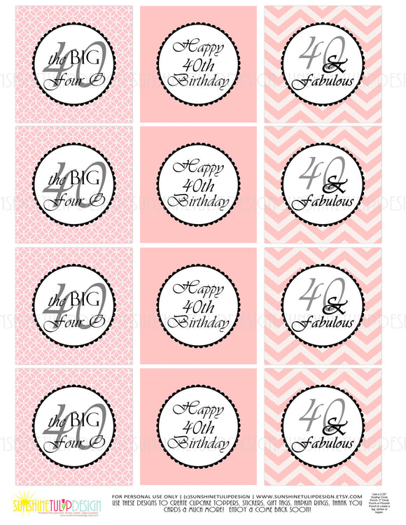 Printable 40 and Fabulous Birthday, 40th Birthday Rose Quartz Cupcake Toppers, & Party Favor Tags by SUNSHINETULIPDESIGN - Sunshinetulipdesign