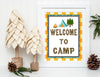 Printable Camping Birthday Welcome to Camp Sign