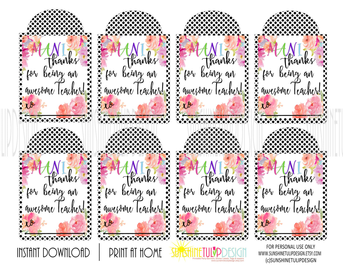 Printable Teacher Appreciation Mani Thanks Gift Tags, Nail Polish Appr - Sunshinetulipdesign printable-teacher-appreciation-mani-thanks-gift-tags-nail-polish-appr-sunshinetulipdesign