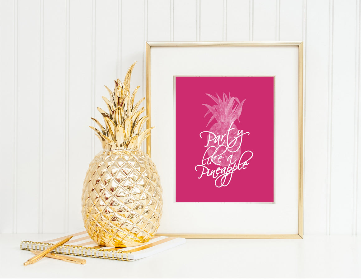 Printable Party Like A Pineapple, Wall Sign, Planner Cover by SUNSHINETULIPDESIGN