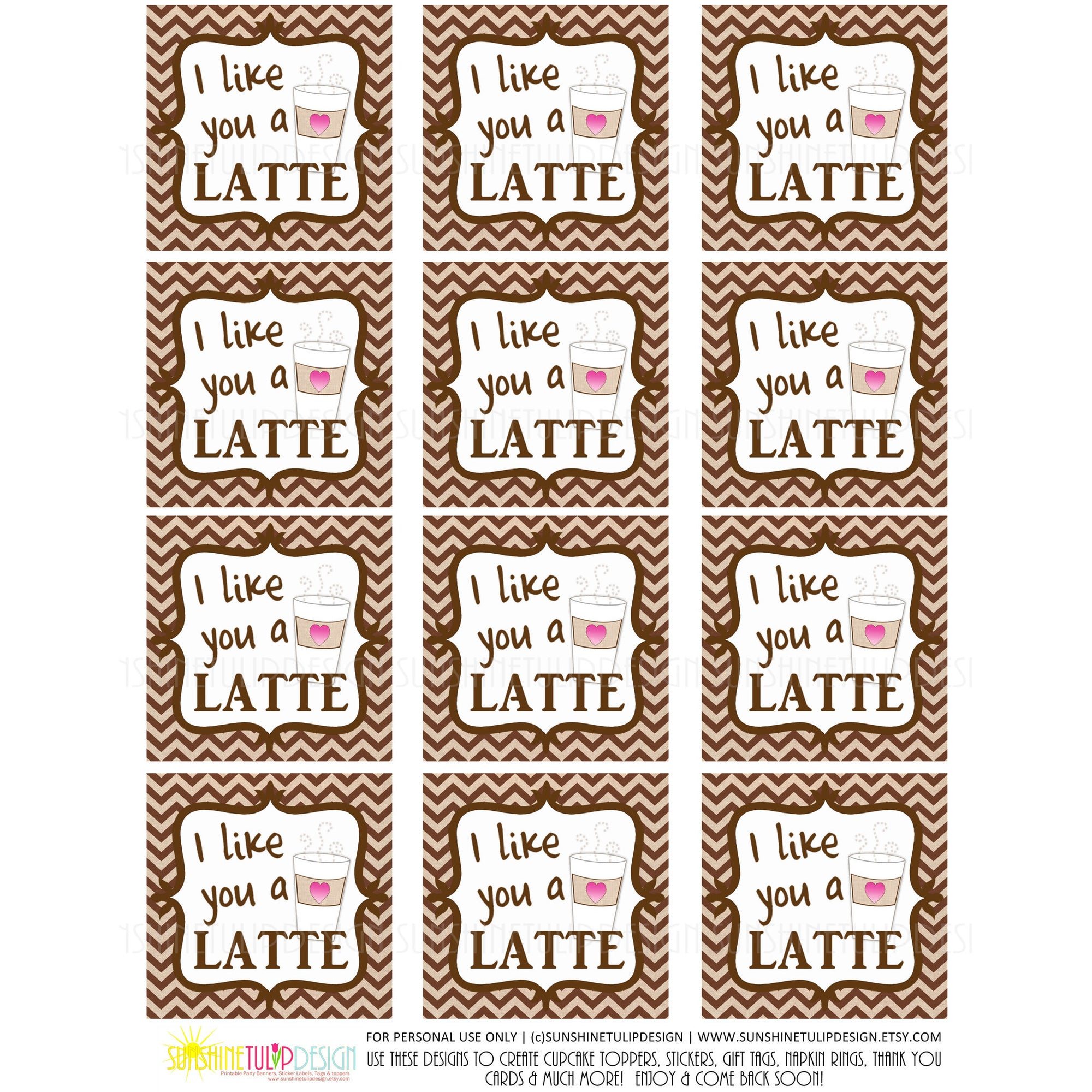 Printable Teacher Appreciation tags, Friendship gift tags, I Like you a LATTE Coffee Gift Tags by SUNSHINETULIPDESIGN - Sunshinetulipdesign